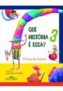 QUE HISTORIA E ESSA? 3