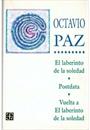 EL LABERINTO DE LA SOLEDAD / POSTDATA / VUELTA A EL LABERINTO DE LA SOLEDAD
