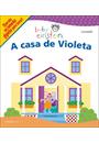 A CASA DE VIOLETA