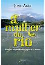 A MULHER DO RIO