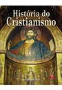 HISTORIA DO CRISTIANISMO