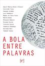 A BOLA ENTRE PALAVRAS
