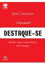 DESTAQUE-SE: REALIZE O QUE A CONCORRENCIA NAO CONSEGUE