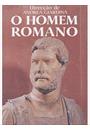 O HOMEM ROMANO