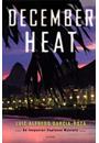 DECEMBER HEAT: AN INSPECTOR ESPINOSA MYSTERY