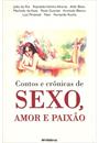 CONTOS E CRONICAS DE SEXO, AMOR E PAIXAO
