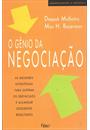 O GENIO DA NEGOCIAÇAO: AS MELHORES ESTRATEGIAS PARA SUPERAR OS OBSTACULOS E ALCANÇAR EXCELENTES RESULTADOS