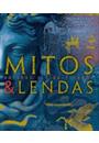 MITOS E LENDAS: ORIGENS E SIGNIFICADO