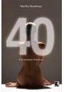 40: UM ROMANCE FEMININO