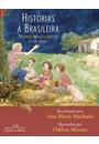 HISTORIAS A BRASILEIRA VOL. 2: PEDRO MALASARTES E OUTRAS