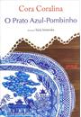 O PRATO AZUL-POMBINHO