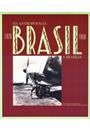 BRASIL 1920-1950: DA ANTROPOFAGIA A BRASILIA