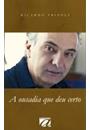 A OUSADIA QUE DEU CERTO