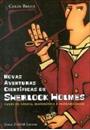 NOVAS AVENTURAS CIENTIFICAS DE SHERLOCK HOLMES: CASOS DE LOGICA, MATEMATICA E PROBABILIDADE