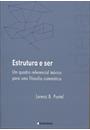 ESTRUTURA E SER: UM QUADRO REFERENCIAL TEORICO PARA UMA FILOSOFIA SISTEMATICA