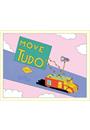 MOVE TUDO!