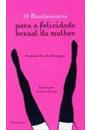 10 MANDAMENTOS PARA A FELICIDADE SEXUAL DA MULHER