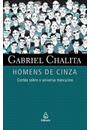 HOMENS DE CINZA