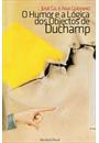 O HUMOR E A LOGICA DOS OBJECTOS DE DUCHAMP