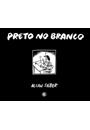 PRETO NO BRANCO