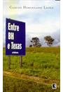 ENTRE BH E TEXAS: CRONICAS