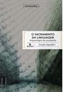 O SACRAMENTO DA LINGUAGEM: ARQUEOLOGIA DO JURAMENTO
