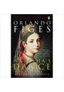 NATASHA'S DANCE: A CULTURAL HISTORY OF RUSSIA