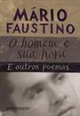 O HOMEM E SUA HORA E OUTROS POEMAS