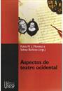 ASPECTOS DO TEATRO OCIDENTAL