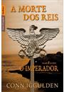 A MORTE DOS REIS