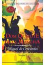DOM QUIXOTE DE LA MANCHA VOL. 1