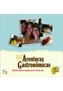 AVENTURAS GASTRONOMICAS