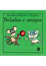 BOLADAS E AMIGOS