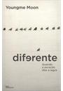 DIFERENTE: QUANDO A EXCEÇAO DITA A REGRA