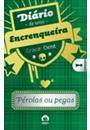 PEROLAS OU PEGAS