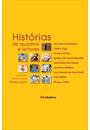 HISTORIAS DE QUADROS E LEITORES: ANTOLOGIA DE CONTOS CONTEMPORANEOS