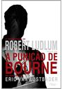 A PUNIÇAO DE BOURNE