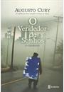 O VENDEDOR DE SONHOS: O CHAMADO