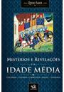 MISTERIOS E REVELAÇOES DA IDADE MEDIA