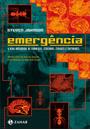 EMERGENCIA: A DINAMICA DE REDE EM FORMIGAS, CEREBROS, CIDADES E SOFTWARES