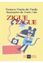 ZIGUE - ZAGUE