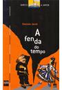 A FENDA DO TEMPO
