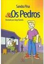 OS PEDROS