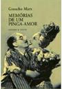MEMORIAS DE UM PINGA-AMOR