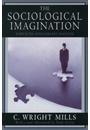 THE SOCIOLOGICAL IMAGINATION