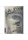 PASS THRU FIRE: THE COLLECTED LYRICS