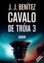 CAVALO DE TROIA 3: SAIDAN