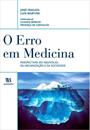 O ERRO EM MEDICINA