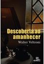 DESCOBERTA AO AMANHECER