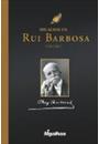 MIGALHAS DE RUI BARBOSA